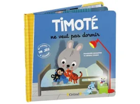 COLLECTION TIMOTÉ Timoté ne veut pas dormir